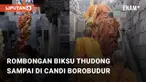 Rombongan Biksu akhirnya tiba di tempat tujuan mereka. Mereka tiba dengan tepat pada hari raya Waisak (04/06/2023)