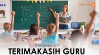 Selamat Hari Guru (Liputan6.com/Abdillah)