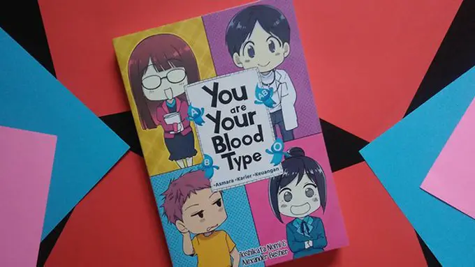 You are Your Blood Type./Copyright Vemale/Endah