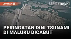 BMKG Cabut Peringatan Dini Tsunami di Maluku