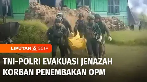 VIDEO: TNI-Polri Evakuasi Jenazah Korban Penembakan OPM di Homeyo