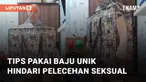 Seorang perempuan bagikan tips kepada seluruh perempuan agar terhindar dari pelecehan seksual mengundang perhatian