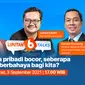 Liputan 6 Talks bersama Usman Kansong dan Ismail Fahmi membahas seberapa bahaya jika data pribadi bocor ke publik. (Dok. Vidio)