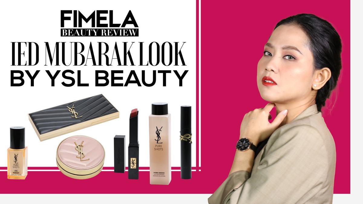 Inspirasi Makeup Fresh Di Hari Raya Bersama YSL Beauty