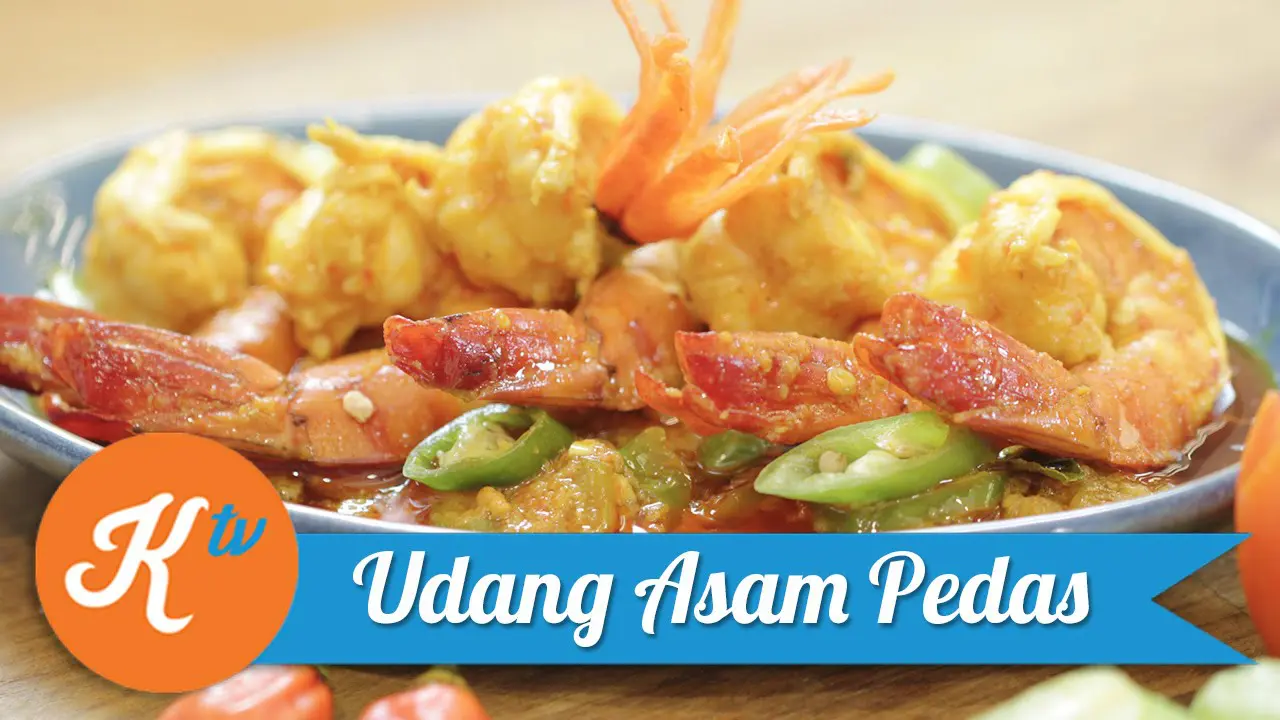 Tutorial Kuliner: Udang Asam Pedas