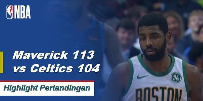 Cuplikan Pertandingan NBA : Mavericks 113 vs Celtics 104