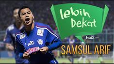 Banyak cerita dalam kehidupan Samsul Arif, dari pemain sepak bola kampung bergaji Rp 300 ribu hingga sukses di Arema.