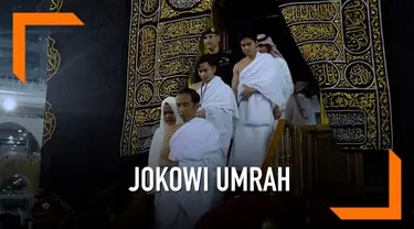 Jokowi dan keluarga melaksanakan rangkaian ibadah umrah bersama keluarga di Makkah, Arab Saudi.