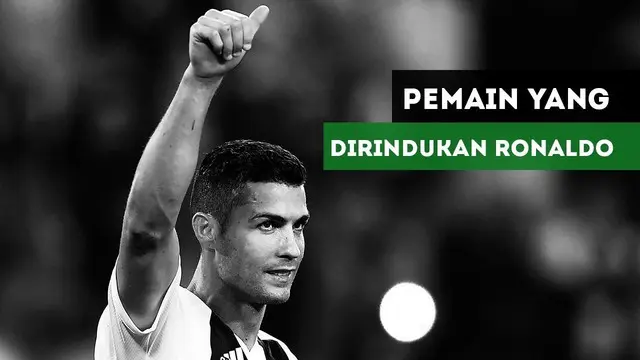 Berita Video Jelang Juventus Vs Manchester United, Ronaldo Rindu dengan Pemain Ini