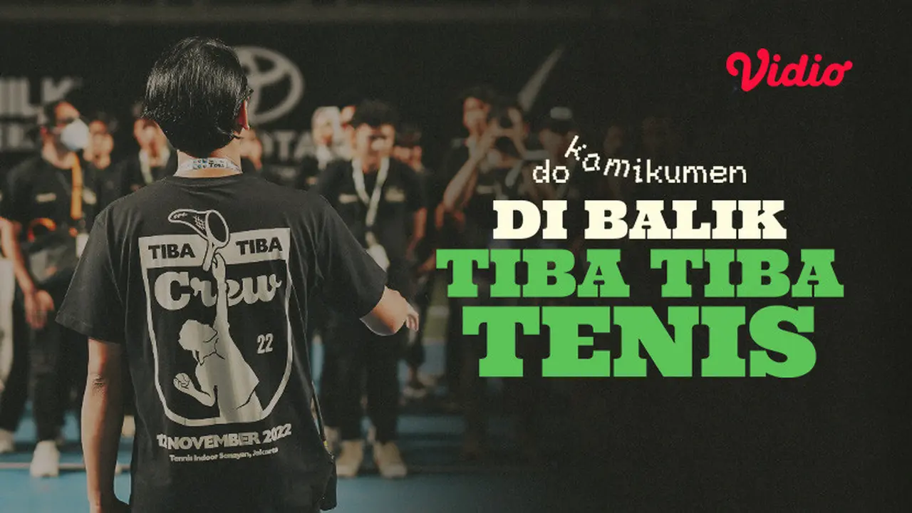 Dokamikumen Tiba Tiba Tenis