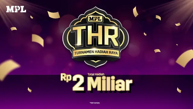 MPL ajak gamers ikut THR berhadiah Rp 2 Miliar