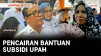 Bantuan subsidi upah (BSU) tahap 4 berlangsung sampai akhir bulan. Penerima BSU adalah pekerja dengan penghasilan maksimal Rp3,5 juta per bulan.