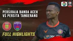 Berita Video Highlights Piala Menpora 2021, Persiraja Banda Aceh Tundukkan Persita Tangerang 3-1