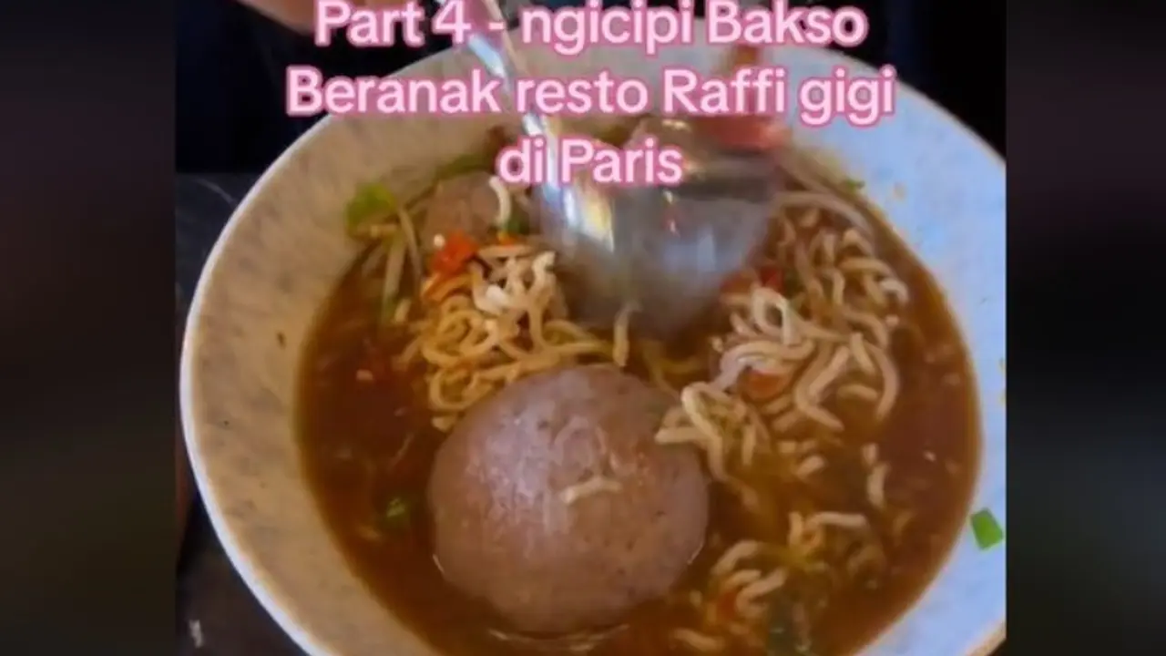 Seporsi Bakso di Restoran Raffi Ahmad di Paris Harganya Nyaris Setengah Juta Rupiah, Apa Istimewanya?  foto: TikTok @aliccehavana