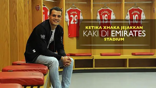 Granit Xhaka mengungkapkan bahwa semuanya tampak mengejutkannya ketika ia berada di tribun Emirates Stadium.