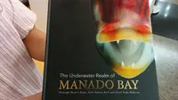 Buku underwater Manado Bay, promosikan keindahan alam bawah laut Manado ke dunia.
