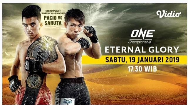 Live Streaming ONE Championship: Eternal Glory (Vidio.com)