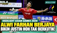 Highlight Alwi Farhan Tumbangkan Justin Hoh Shou Wei Dua Gim Langsung di Asian Games 2026