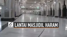 Alasan Lantai Masjidil Haram Selalu Dingin