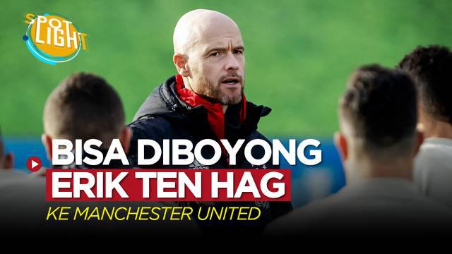 Berita video spotlight kali ini membahas tentang empat pemain Ajax yang bisa diboyong Erik Ten Hag ke Manchester United.
