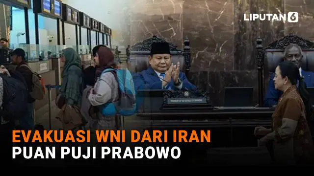 Evakuasi WNI dari Iran, Puan Puji Prabowo