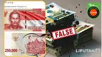 Penelusuran klaim  uang baru pecahan Rp 250.000.