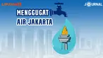 THUMBNAIL MENGGUGAT AIR UNTUK JAKARTA