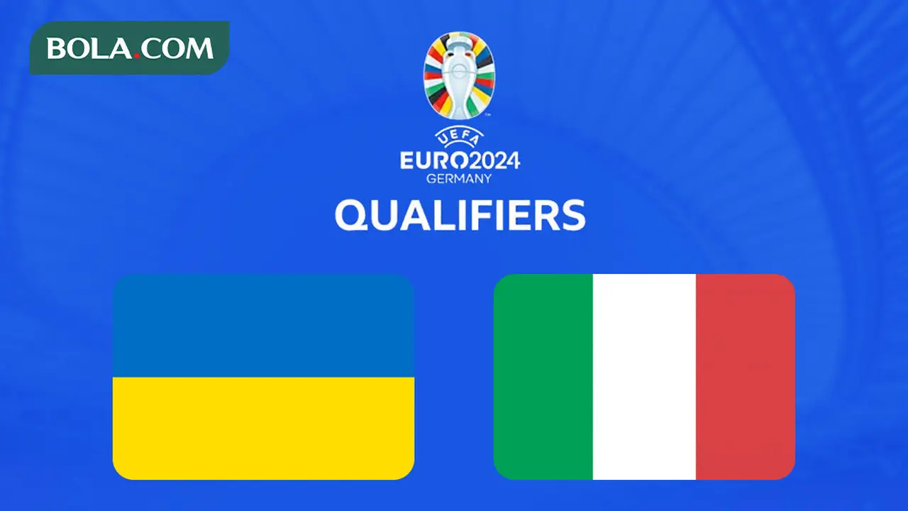 Kualifikasi Piala Eropa 2024 - Ukraina Vs Italia