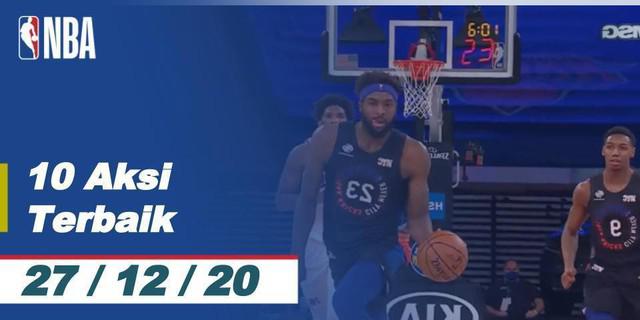 VIDEO: 10 Aksi Terbaik NBA 27 Desember 2020, Slam Dunk Mitchell Robinson