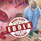 Ilustrasi Virus Ebola (Liputan6.com/Sangaji)