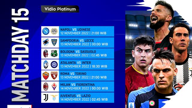 Jadwal dan Live Streaming Liga Italia 2022/2023 Matchday 15 di Vidio, 12-14 November 2022