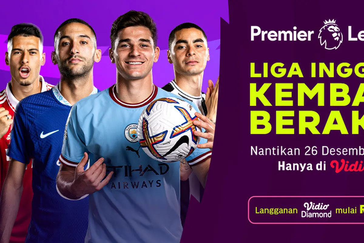 Nantikan 26 Desember 2022 di Vidio, Liga Inggris 2022/23 20 Tim Siap Kembali Berjuang