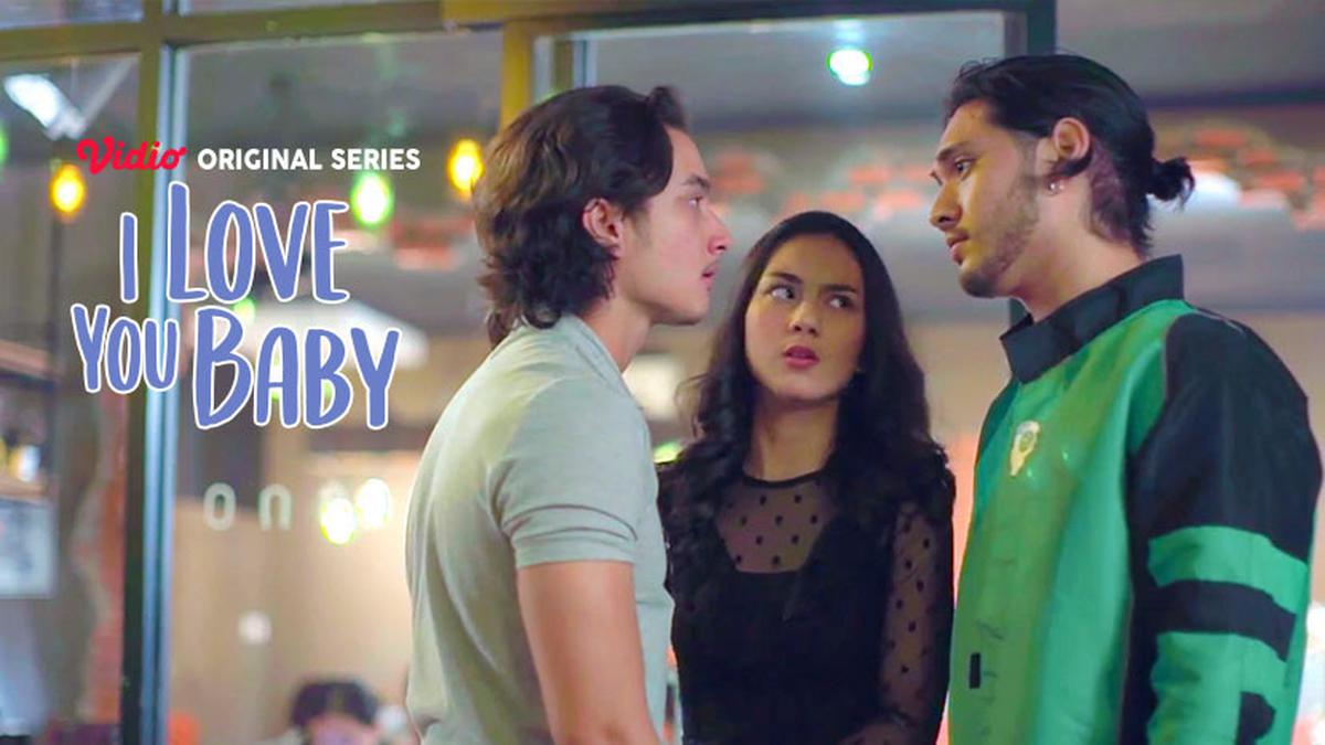 Sinopsis Vidio Original Series I Love You Baby yang Dibintangi Giorgino
