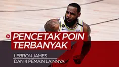 Berita motion grafis 5 pencetak poin terbanyak sepanjang babak playoff NBA musim ini. LeBron James berada di nomor 2.