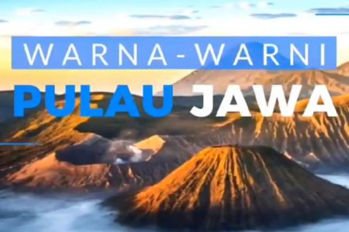 [Bintang] UNESCO Menobatkan Pulau Jawa Sebagai The Best Island in The World 2018