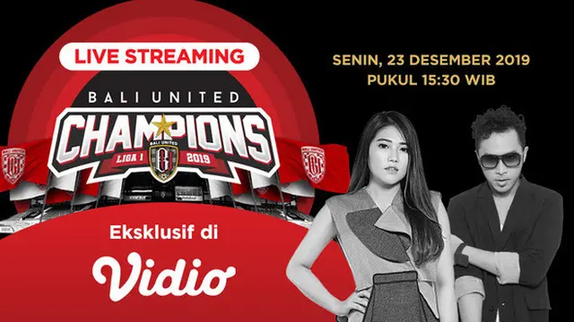 Saksikan Live Streaming Selebrasi Kemenangan Bali United. sumberfoto: Vidio