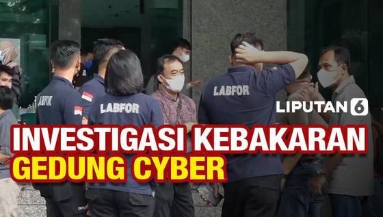 VIDEO: Polisi Investigasi Penyebab Kebakaran Gedung Cyber