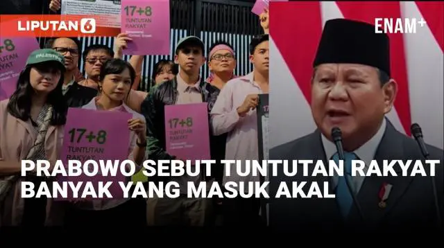 VIDEO: Presiden Prabowo Sebut Tuntutan Rakyat Banyak yang Masuk Akal