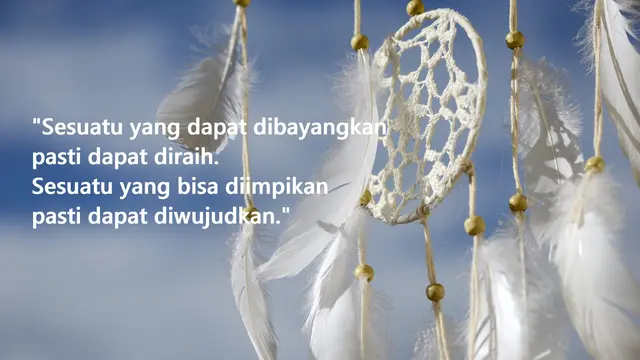 Kata-kata inspirasi hidup tentang meraih mimpi