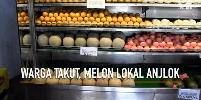 VIDEO: Warga Takut, Harga Melon Lokal Anjlok