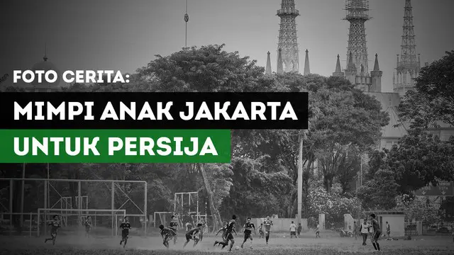 Berita video Foto Cerita kali ini menampilkan kehidupan anak-anak muda Jakarta yang tergabung dalam tim Persija Jakarta U-17.
