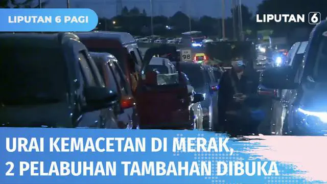 VIDEO: Menhub Minta Maaf Soal Macet di Merak, Pelabuhan Ciwandan dan Indah Kiat Dioperasikan