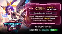 Jadwal dan Live Streaming Vidio Community Cup Ladies Season 7 Mobile Legends Series 13 di Vidio, Rabu 8 Desember  2021. (Sumber : dok. vidio.com)