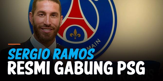 VIDEO: Sergio Ramos Gabung PSG, Kembali Kenakan Nomor Punggung 4