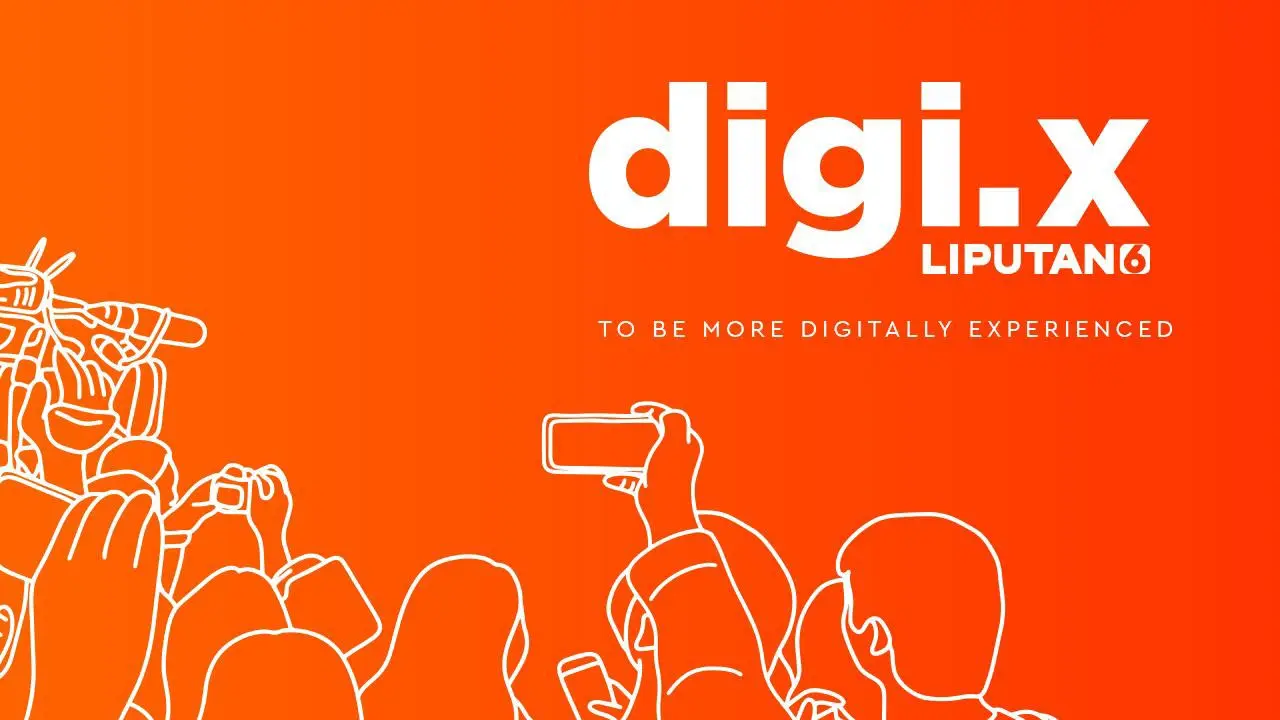 DIGI-X powered by Liputan6