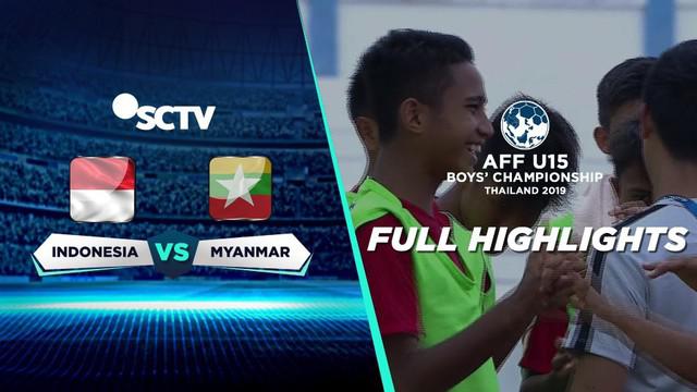 Berita video highlight Grup B Piala AFF U-15 2019 antara Timnas Indonesia U-15 melawan Myanmar U-15 yang berakhir dengan skor 5-0, Minggu (4/8/2019).