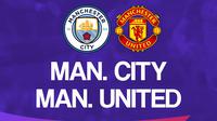Premier League - Manchester City Vs Manchester United (Bola.com/Adreanus Titus)