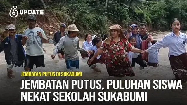 Jembatan Putus, Puluhan Siswa Nekat Menerjang Arus Sungai ke Sekolah di Sukabumi
