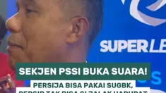 Sekjen PSSI buka suara terkait polemik venue Persija Jakarta kontra Persib Bandung. Persija disebut bisa menggunakan SUGBK, sementara Persib tidak dapat memakai Stadion Si Jalak Harupat