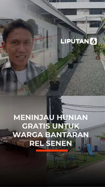 Meninaju Hunian Gratis Unuk Warga Bantaran Rel Senen